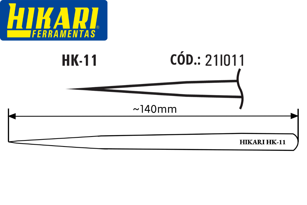 Imagem Pina HK-11 - Ponta Reta Fina
